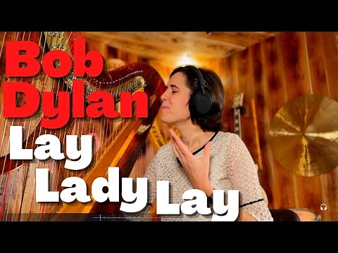 Bob Dylan, Lay Lady Lay - A Classical Musician’s First Listen and Reaction