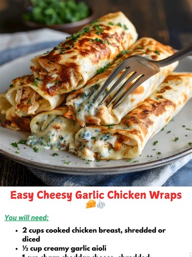 Easy  Cheesy Garlic Chicken Wraps 燎龍 Tender chicken, creamy garlic aioli, and cheddar all wrapped up and grilled to perfection! Ingredients: 2 cups cooked chicken breast (shredded or diced) ½ cup creamy garlic aioli  | Cooking Recipes Yummy | Facebook