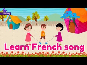 Teach kids French : Easy French Nursery Rhyme: Bonjour! Hello!