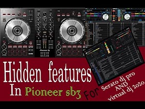 Pioneer ddj-Sb3 HIdden features for serato dj and Virtual dj 2020
