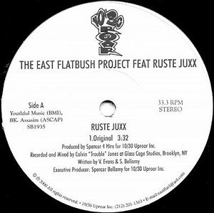 The East Flatbush Project Feat Ruste Juxx - Ruste Juxx