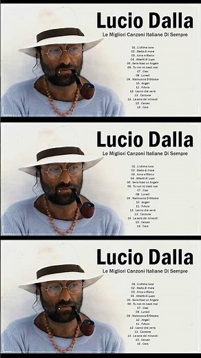 Le 50 Migliori Canzoni di Lucio Dalla - Lucio Dalla Greatest Hits - Lucio Dalla Canzoni Più Belle