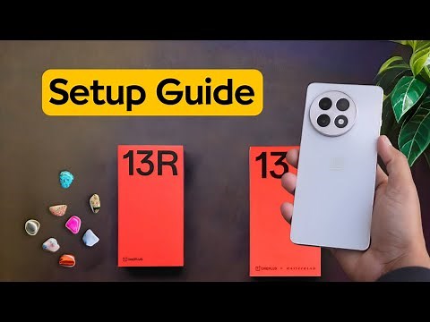 How to Start & Setup Oneplus 13 / Oneplus 13R, Phone Setup Guide
