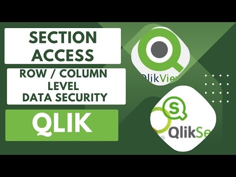 Learn How to Implement Section Access Row and Column Level Data Security #qliksense #qlikview #qlik