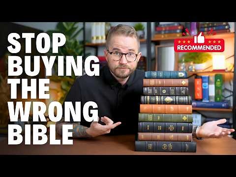 How to Choose the Right Bible for YOU