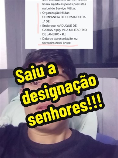 Saiu a Designação do Exército: Fui Designado!