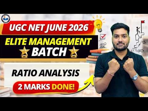UGC NET Management 2026 | Paper 2 Management Ratio Analysis Explained | Important Concepts for 2026