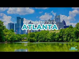 🍑 Where to Stay in Atlanta ✔️ TOP 7 Areas (+Map)🏨