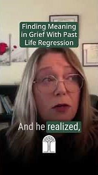 Finding Meaning in Grief With Past Life Regression