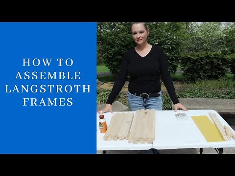 How To Assemble Langstroth Frames