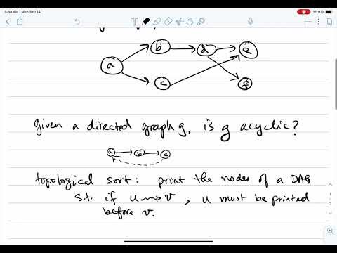 Graph Algorithms: Depth-First Search (DFS): Directed Acyclic Graphs and Topological Sort