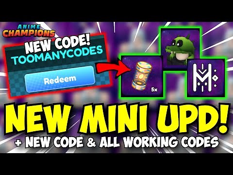 ANOTHER NEW CODE + NEW MINI UPDATE! | All Working Anime Champions Codes