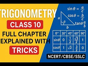 Trigonometry Class 10 | Full Chapter Explained with Tricks | NCERT/CBSE/SSLC