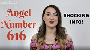 616 Angel Number – Meaning and Symbolism