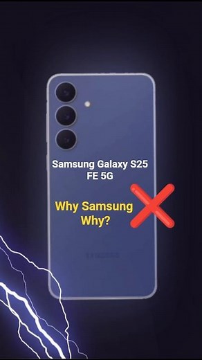 Don't Buy Samsung Galaxy S25 FE 5G : 5 Big Problems ❌
