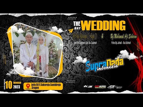 Live SUPRA NADA "WEDDING AYU & AJI" | BAP AUDIO PROF | HVS SRAGEN A3