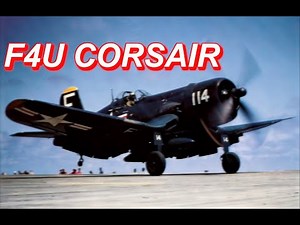 THE F4U CORSAIR HISTORY AND DEVELOPMENT - THE WHISTLING DEATH [ WWII DOCUMENTARY ]