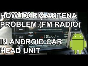Tutorial How to fix weak FM antena signal in android head unit