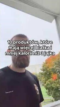 Produkt które mają mniej kalorii i więcej białka niż 3 jajka