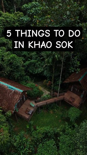 5 Things You MUST Do in Khao Sok (Besides the Lake)
