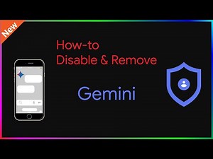 How-to Completely Disable and Remove Gemini from Your Phone