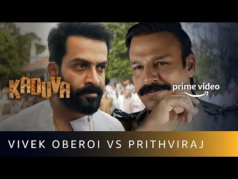 Kaduva : Prithviraj Sukumaran Vs. Vivek Oberoi | Prime Video | Aug 4