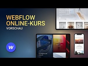 Webflow Online-Kurs (1.0) – Vorschau