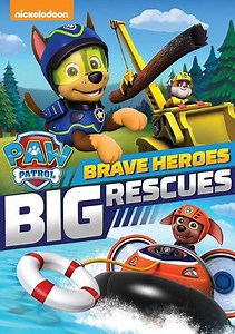 PAW Patrol: Brave Heroes, Big Rescues - Movie