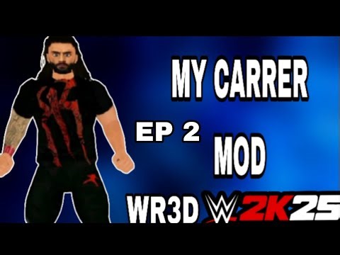 Wr3d Career Mod Gameplay | Wr3d New Mod Gameplay Career Mod EP 2