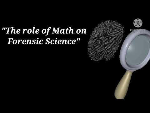 Role of Mathematics In Forensic Science