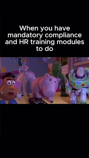 Funny Work Memes About HR Training Modules That Make No Sense at Work