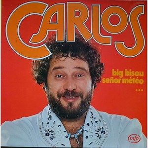 Carlos - Big Bisou