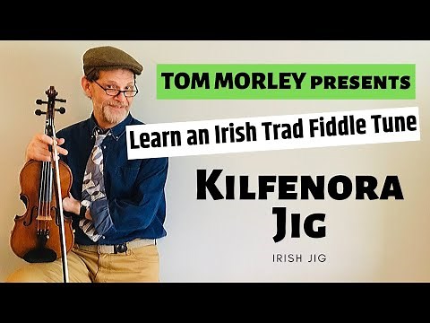 Learn an Irish Trad Fiddle Tune -The Kilfenora Jig