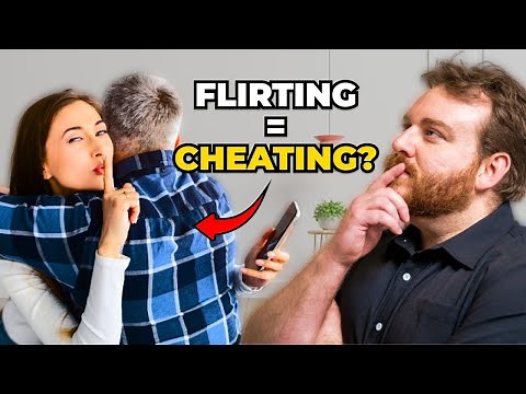 Is ALL Flirting a Form of Cheating | Here's How to Know