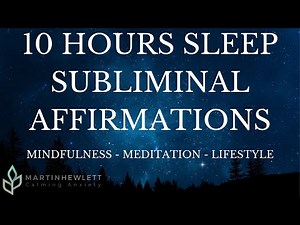10 HOURS RELAXING SLEEP MUSIC WITH SUBLIMINAL AFFIRMATIONS, FULL MEDITATION FOR BODY AND SOUL.