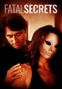 Fatal Secrets (2008)