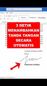 1.2M views · 10K reactions | 3 detik menambhakan tanda tangan secara otomatis di Microsoft Word dan hasilnya Rapih. #word #msword #microsoftword #belajarword #tutorialword #tutorialmicrosoftword #belajarmicrososftword #belajarkomputer #tutorialkomouter #tandatangan #caramemasukkantandatangan #excel #infonetworking #infokomputer #panglimatutorial #viral #reels #viralreels #facebook #belajarpowerpoint #belajarppt #kreatortutorial | Panglima Tutorial | Facebook
