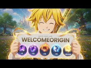 NEW! WELCOMEORIGIN Promo Code → FREE Rewards RIGHT NOW! (Seven Deadly Sins Origin Gift Code 2026)
