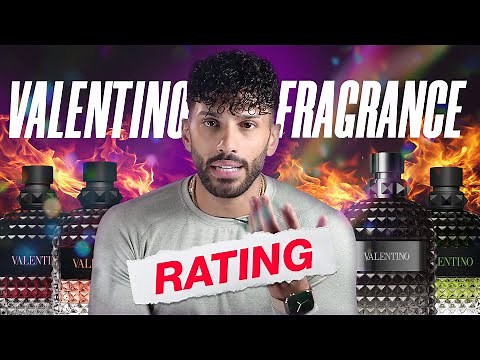 Rating Every Valentino Fragrance – Which One is The Best?