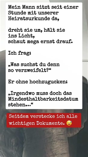 Er sucht auf der Heiratsurkunde DAS Datum… ich kann nicht mehr 😂