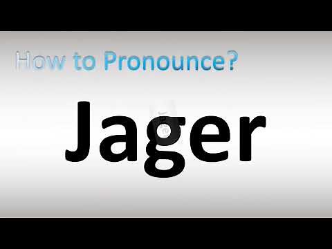 How to Pronounce Jager