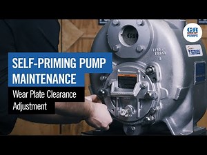 Self-Priming Pump Maintenance | Wear Plate Clearance Adjustment