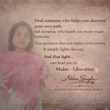 Find someone who helps you discover your own path | Neha Singla #AkashicConsciousness