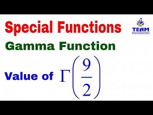 Gamma (9/2) value / Problems on Gamma Function/Special Function