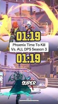 Phoenix Time To Kill Vs. All DPS Season 3 #marvelrivals