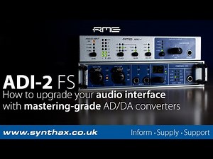 RME ADI-2 FS: How to upgrade your audio interface with mastering-grade AD/DA converters