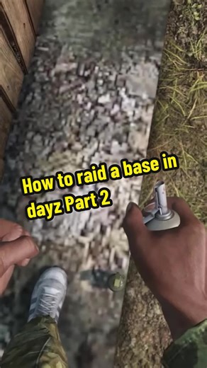 How to raid a base Part 2. #dayz #videogame #fyyyyyppppppppppppppp #fyp