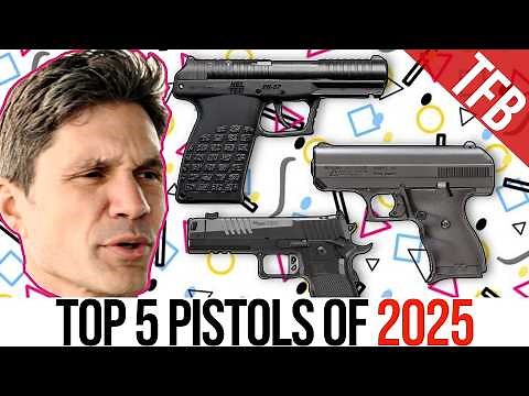 Top 5 Pistols of 2025