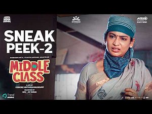 Middle Class - Sneak Peek -2 | Munishkanth, Vijayalakshmi | Kishore Muthuramalingam | Pranav Muniraj