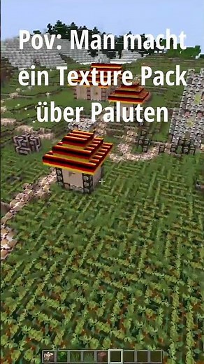 Pov:Man macht ein Texture Pack für @Paluten
